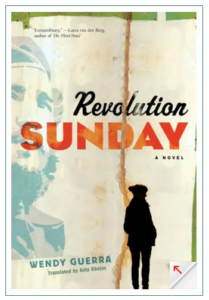 Book cover image of Revolution Sunday by Wendy Guerra