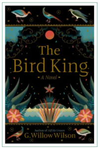 Book cover image of The Bird King by G. Willow Wilson