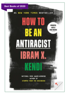 Book cover image of How to Be an Antiracist.