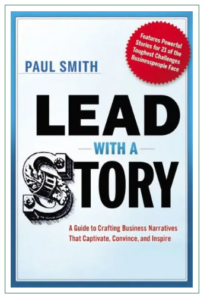 Book cover image of Lead with a Story.